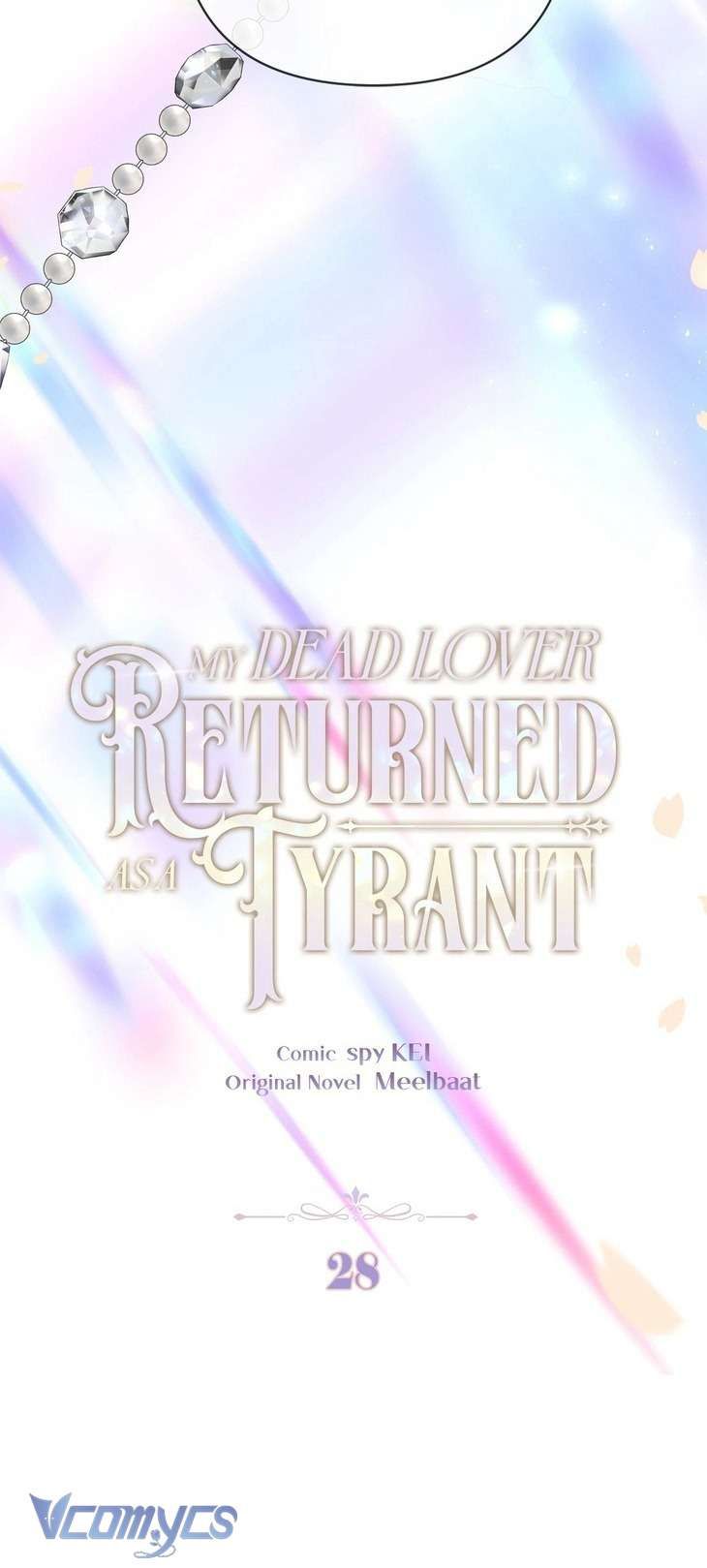 Người Yêu Đã Chết Của Tôi Đã Trở Thành Bạo Chúa - Chapter 28 - Page 3