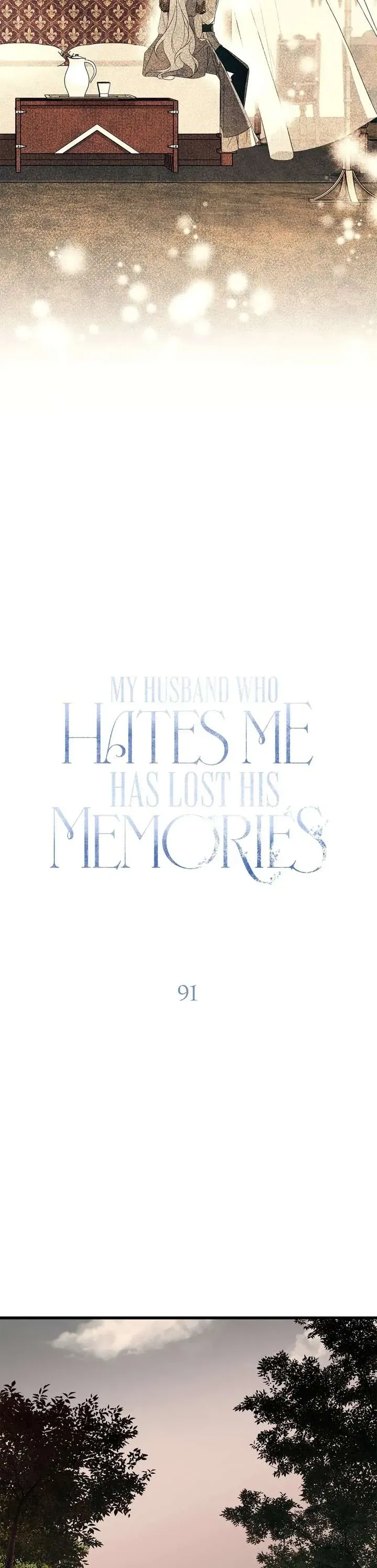 Vị Phu Quân Căm Ghét Tôi Đã Mất Trí Nhớ - Chapter 91 - Page 20