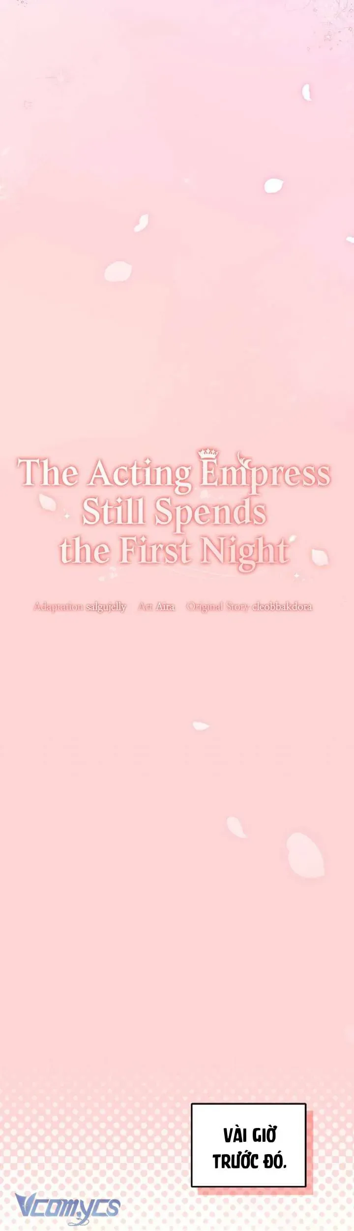 Tuy Là Hoàng Hậu Thay Thế Nhưng Tôi Lại Đánh Mất Đêm Đầu Tiên - Chapter 45 - Page 11
