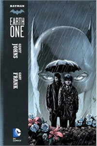 Batman: Earth One Batman: Earth One - Ảnh bìa truyện tranh