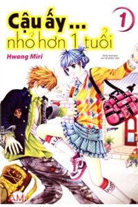 Cậu Ấy Nhỏ Hơn 1 Tuổi Cậu Ấy Nhỏ Hơn 1 Tuổi - Ảnh bìa truyện tranh