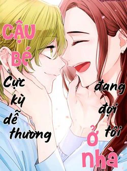 Cậu bé cực kỳ dễ thương đang đợi tôi ở nhà - Ảnh bìa truyện tranh