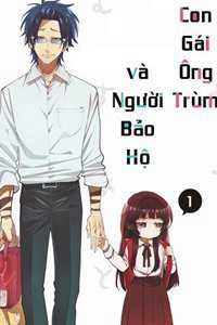 Con gái ông trùm và người giám hộ - Ảnh bìa truyện tranh