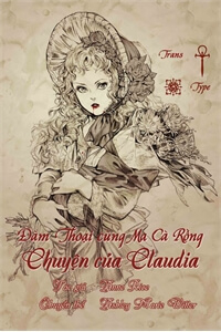 image Đàm Thoại cùng Ma Cà Rồng - Chuyện của Claudia