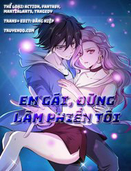 Em Gái Đừng Làm Phiền Tôi Em Gái Đừng Làm Phiền Tôi - Ảnh bìa truyện tranh
