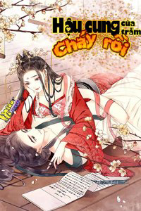image Hậu Cung Của Trẫm Cháy Rồi!