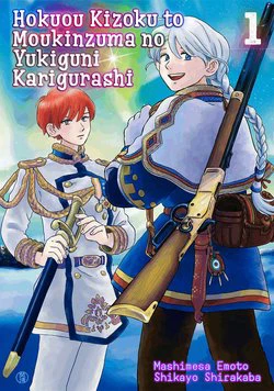 Hokuou Kizoku to Moukinzuma no Yukiguni Karigurashi - Ảnh bìa truyện tranh