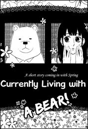 I am currently living with a bear I am currently living with a bear - Ảnh bìa truyện tranh