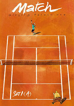 Match - Tay Vợt Kỳ Khôi Match - Tay Vợt Kỳ Khôi - Ảnh bìa truyện tranh