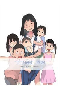 Mẹ Tuổi Teen Mẹ Tuổi Teen - Ảnh bìa truyện tranh