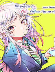 Mối Tình Đầu Đầy Trắc Trở Của Momose Akira Mối Tình Đầu Đầy Trắc Trở Của Momose Akira - Ảnh bìa truyện tranh