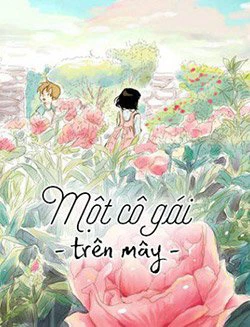 Một Cô Gái Trên Mây Một Cô Gái Trên Mây - Ảnh bìa truyện tranh