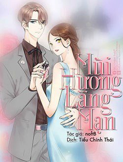 Mùi hương lãng mạn Mùi hương lãng mạn - Ảnh bìa truyện tranh