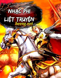 Nhạc Phi Liệt Truyện Nhạc Phi Liệt Truyện - Ảnh bìa truyện tranh