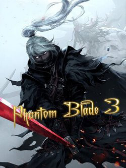 Phantom Blade 3 Phantom Blade 3 - Ảnh bìa truyện tranh