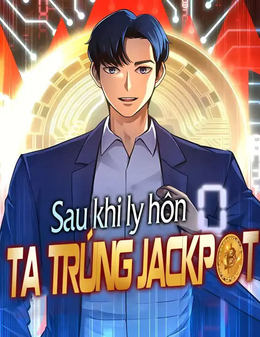 image Sau Khi Ly Hôn Ta Trúng Jackpot