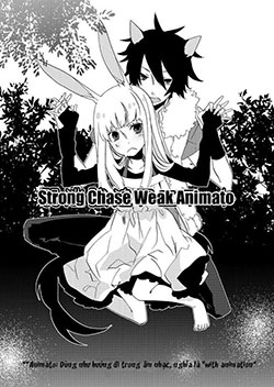Strong Chase Weak Animato Strong Chase Weak Animato - Ảnh bìa truyện tranh