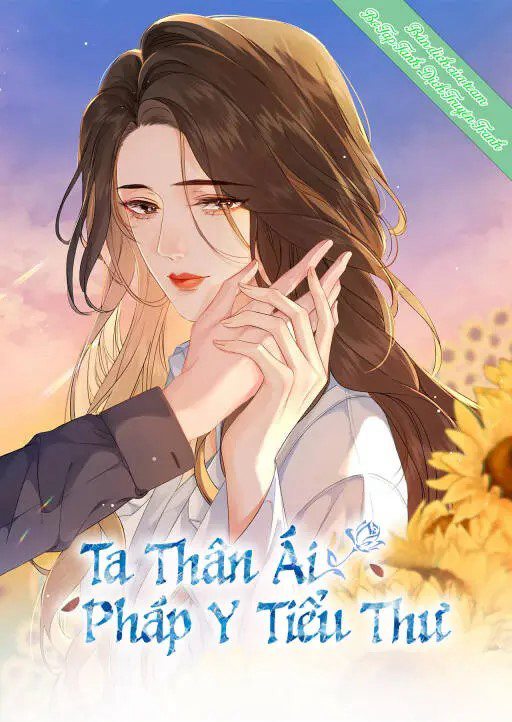 image Ta Thân Ái Pháp Y Tiểu Thư