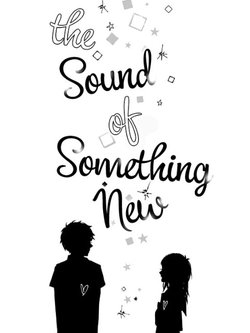The Sound Of Something New The Sound Of Something New - Ảnh bìa truyện tranh