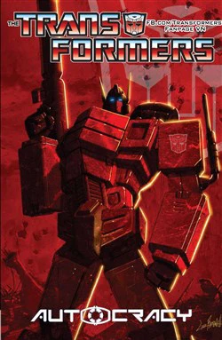 The Tranformers - Autocracy The Tranformers - Autocracy - Ảnh bìa truyện tranh