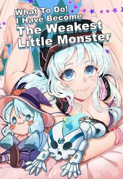 image What to do! I have become The Weakest Little Monster